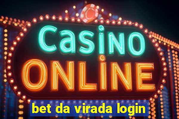 bet da virada login